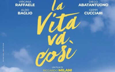 La vita va così. Ma il cinema?